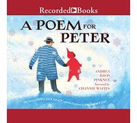 Un poema para Peter: La historia de Ezra Jack Keats y la creación del día nevado