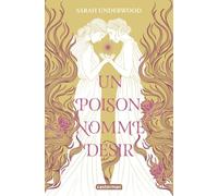 Un poison nommé désir