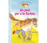 Un poni per a la Carlota (La Carlota i en Cendrós)
