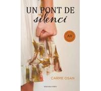Un Pont De Silenci