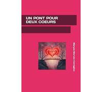 Un pont pour deux coeurs
