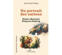 Un portrait des nations: Robert Heinlein - Rudyard Kipling (Rue Des Écoles)