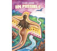 Un possible: (Impossible ?) (Zones Interdites)