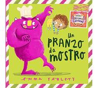 Un pranzo da mostro. Ediz. a colori (Sassi junior)