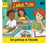 Un Prince À Lécole (audiolibro)