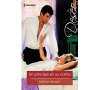 Un Príncipe En Su Cama (ebook)