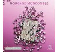 Un printemps pour te succomber