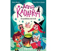 Un problema con le ali. Anna Kadabra (Le gemme)