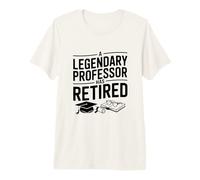 Un Profesor Legendario se ha Retirado Camiseta Premium