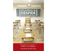 Un profesor se despide (Actual)