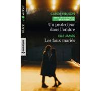 Un Protecteur Dans Lombre - Les Faux Mariés (ebook)
