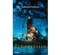 Un puente hacia Terabithia (Noguer Juvenil)
