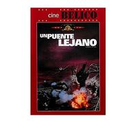 Un Puente Lejano (A Bridge Too Far)