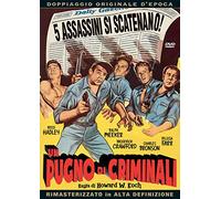Un Pugno Di Criminali (1955) [DVD]