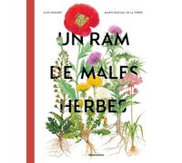 Un ram de males herbes (ILUSTRADOS CATALAN)
