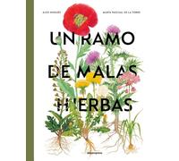 Un ramo de malas hierbas (ILUSTRADOS)