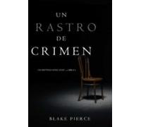 Un Rastro De Crimen (un Misterio Keri Locke - Libro #4) (ebook)