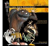 Un Rato Para Imaginar Vol 3 Cuentos : El [Import]