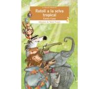 Un Ratoli A La Selva Tropical -valencia-