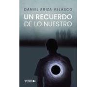 Un recuerdo de lo nuestro