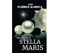 Un regalo a Stella Maris