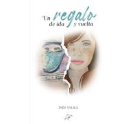 Un regalo de ida y vuelta