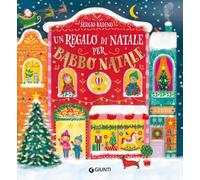 Un regalo di Natale per Babbo Natale (Albi illustrati)