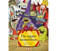 Un regalo monstruoso: 2 (Una serie de miedo)