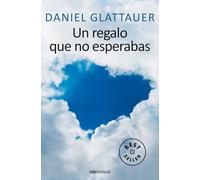 Un regalo que no esperabas (Best Seller)