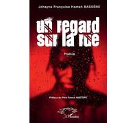 Un regard sur la rue