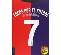 Un regate habilidoso: 7 (Locos por el fútbol)