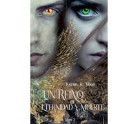 Un Reino de Eternidad y Muerte (3) (Un Reino de Mundos)