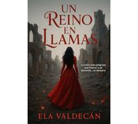 Un Reino en Llamas: Dark Romantasy