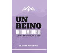 Un Reino Inconmovible