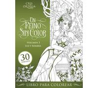 Un Reino Sin Color: Volumen 3 - Luz y Sombra
