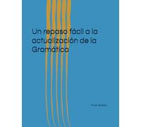 Un repaso fácil a la actualización de la Gramática