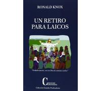 Un Retiro para Laicos (GRANDES PREDICADORES)