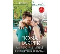Un Reto Irresistible - Su Secretaria Personal (ebook)