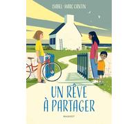 Un rêve à partager