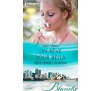 Un Rêve Pour Bella (ebook)