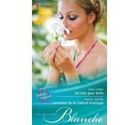 Un Rêve Pour Bella - Le Retour Du Dr Gabriel Armitage (ebook)