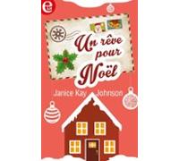 Un Rêve Pour Noël (ebook)