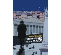 Un revolver para Mack: Un cazador de ilusiones