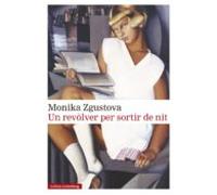 Un Revòlver Per Sortir De Nit (ebook)