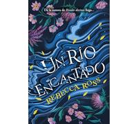 Un río encantado (Books4pocket narrativa)
