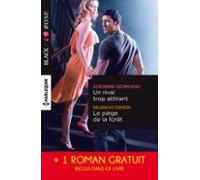 Un Rival Trop Attirant - Le Piège De La Forêt - Troublante Ressemblanc