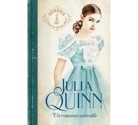 Un romance adorable | Julia Quinn