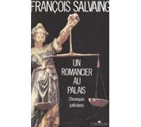 Un Romancier Au Palais (ebook)