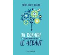 Un Rosaire Dont Vous Êtes Le Héraut (ebook)