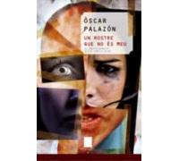 Un Rostre Que No Es Meu